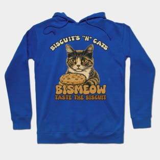 Bismeow - Taste The Biscuit Hoodie